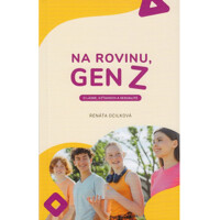 Na rovinu, Gen Z
