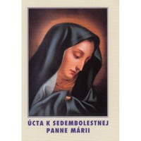 Úcta k Sedembolestnej Panne Márii 