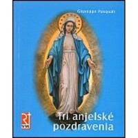 Tri anjelské pozdravenia