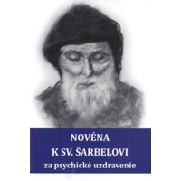 Novéna k sv. Šarbelovi za psychické uzdravenie