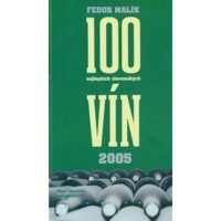 100 najlepších slovenských vín 2005 