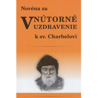 Novéna za vnútorné uzdravenie k sv. Charbelovi