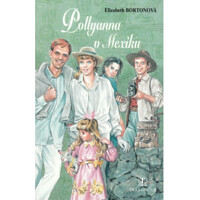 Pollyanna v Mexiku