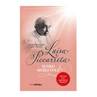 Luisa Piccarreta: Slnko mojej vôle