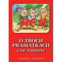O troch prasiatkach a iné rozprávky