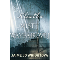 Kliatba Misty Wayfairovej