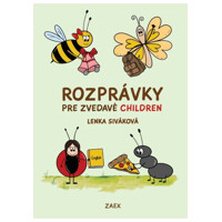Rozprávky pre zvedavé CHILDREN