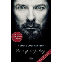 Večne spievajú lesy 1. časť