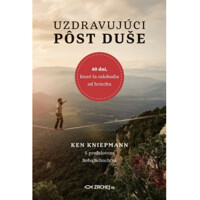 Uzdravujúci pôst duše