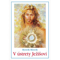V ústrety Ježišovi