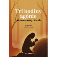 Tri hodiny agónie v Getsemanskej záhrade