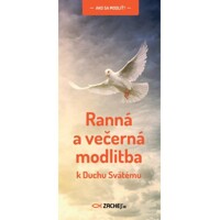 Ranná a večerná modlitba k Duchu Svätému